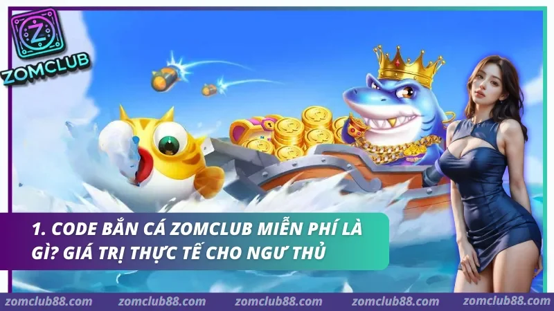 Code bắn cá Zomclub miễn phí được hệ thống cập nhật định kỳ nhằm nâng cao trải nghiệm cho mọi hội viên.