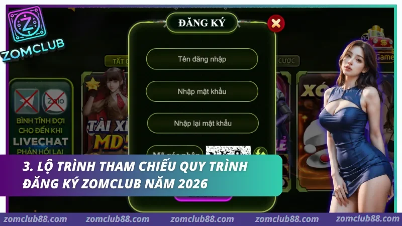 Thao tác chuẩn hóa: Quy trình đăng ký Zomclub được thiết lập dựa trên giao diện người dùng tối giản và an toàn kỹ thuật ghi nhận 2026.