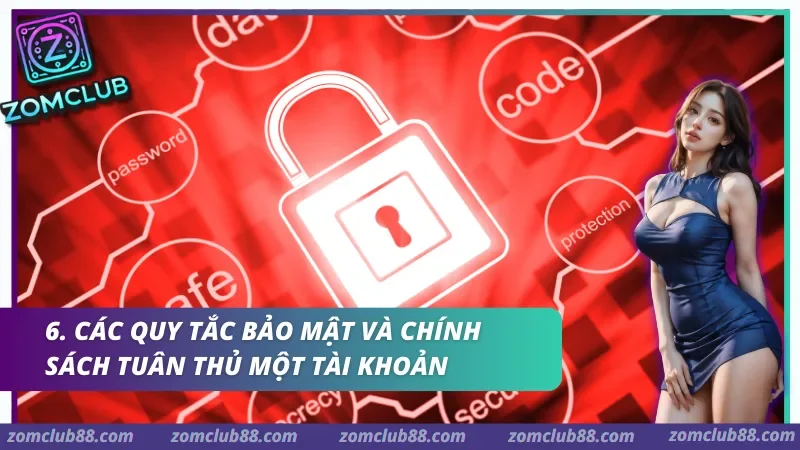 Các quy tắc bảo mật và chính sách tuân thủ một tài khoản