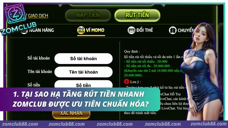 Rút tiền nhanh Zomclub ứng dụng hạ tầng thanh toán tự động, hỗ trợ quản trị dữ liệu phiên trong thời gian thực.