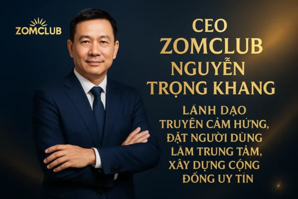 tác giả truyền cảm hứng Nguyễn Trọng Khang Zomclub